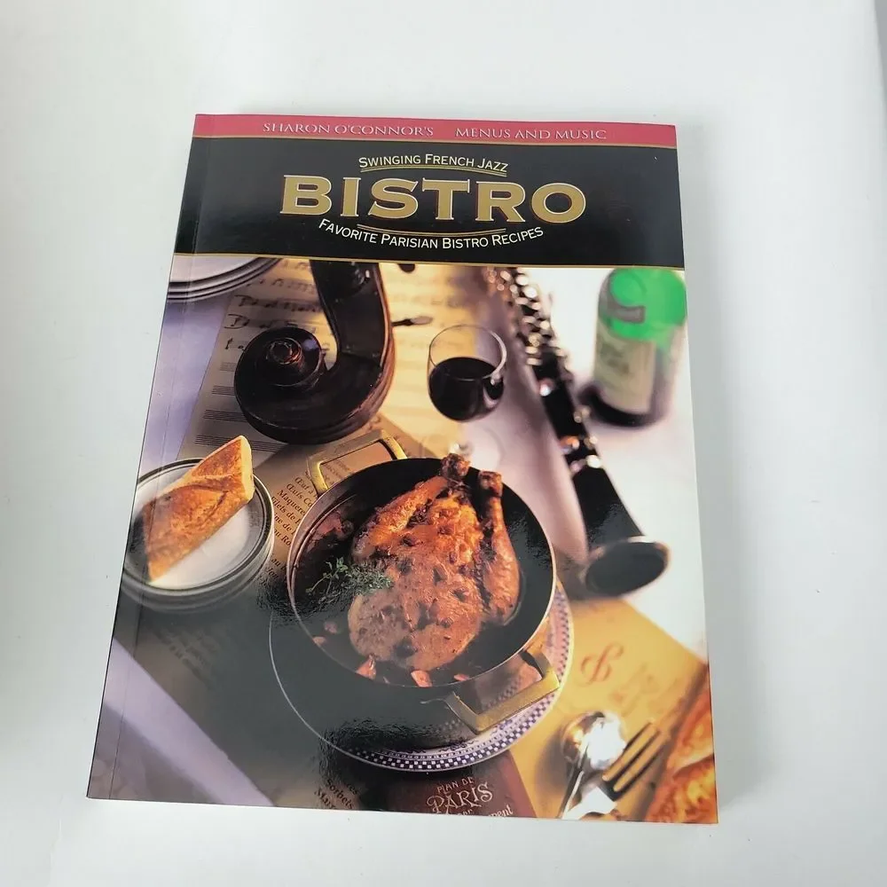 Sharon O'Connor's French‎ Bistro Parisian Recipes Cookbook No CD Included
